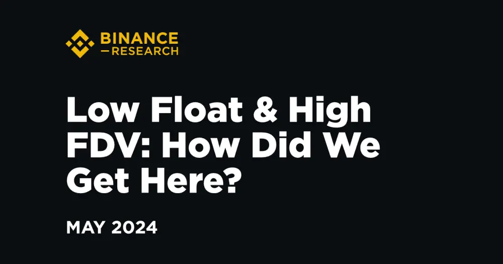 [번역] 바이낸스 리서치: 낮은 유통량과 높은 FDV: 우리는 어떻게 여기까지 왔을까?