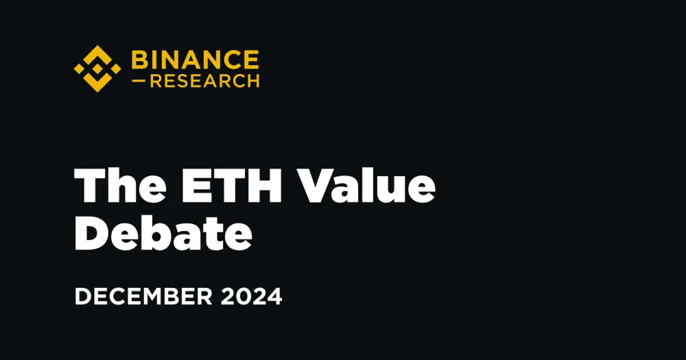 [번역] 바이낸스 리서치: 이더리움(ETH) 가치 논쟁